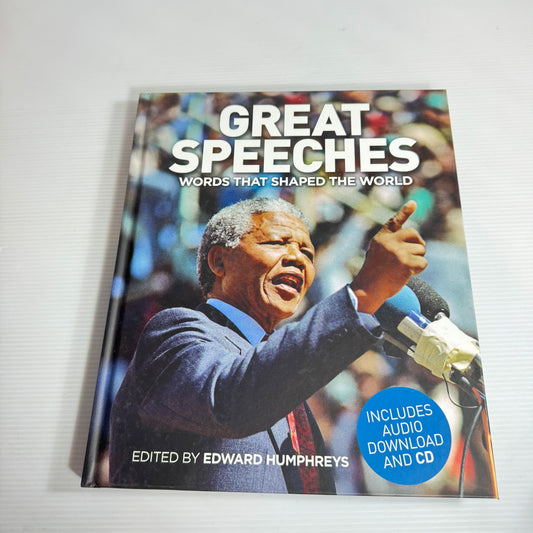 Great Speeches: Words That Shaped The World - Edward Humphreys (New)