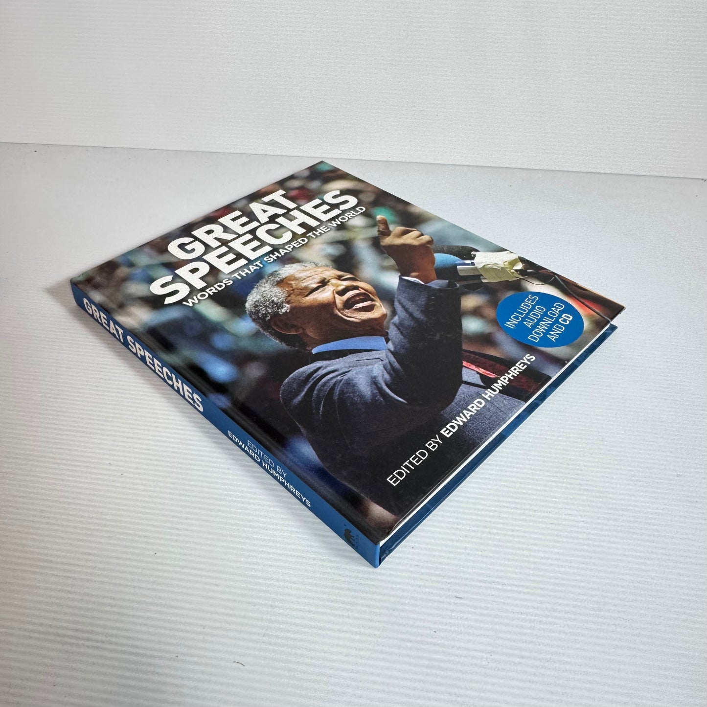 Great Speeches: Words That Shaped The World - Edward Humphreys (New)