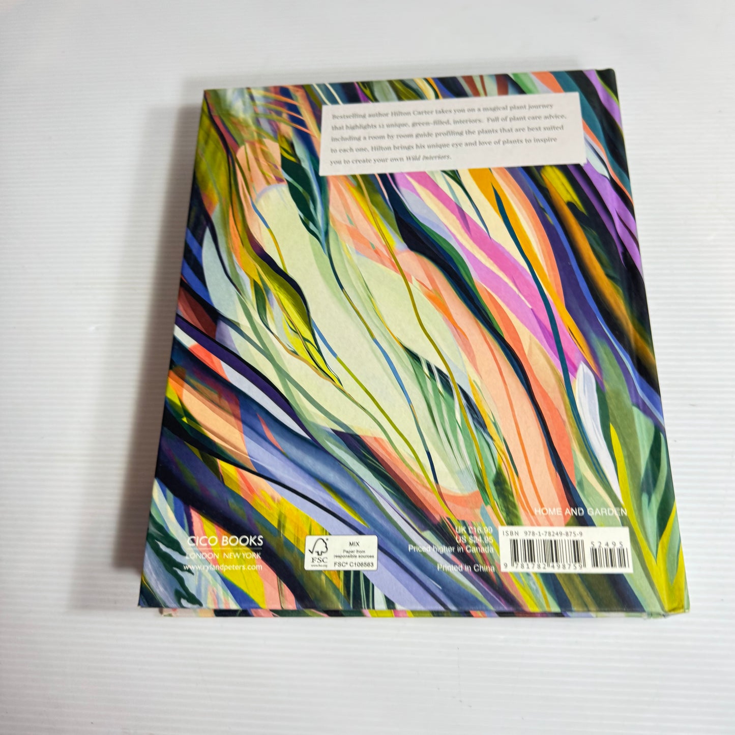 Wild Interiors: Beautiful Plants In Beautiful Spaces - Hilton Cater (New)