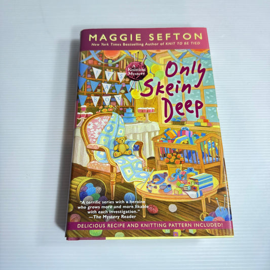 Only Sein Deep - Maggie Sefton (New)