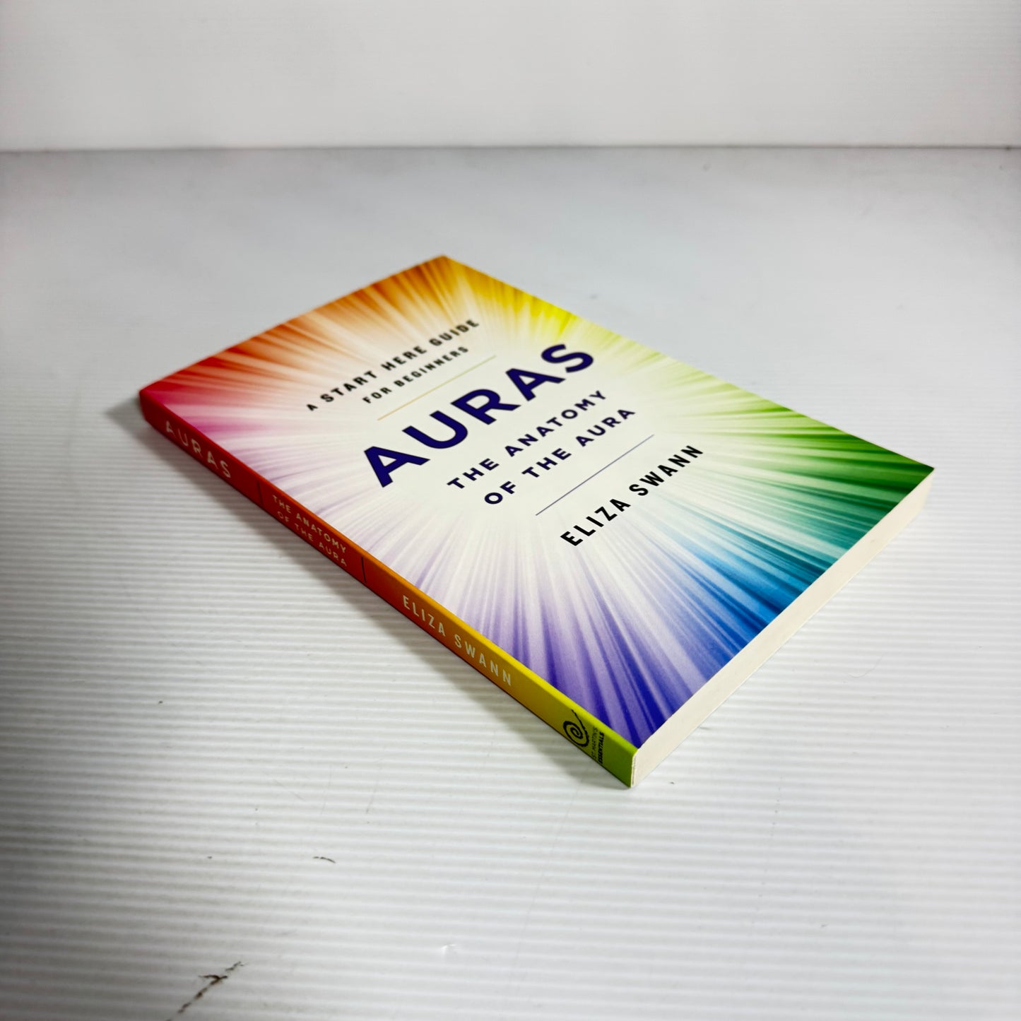 Auras : The Anatomy of the Aura - Eliza Swann (New)