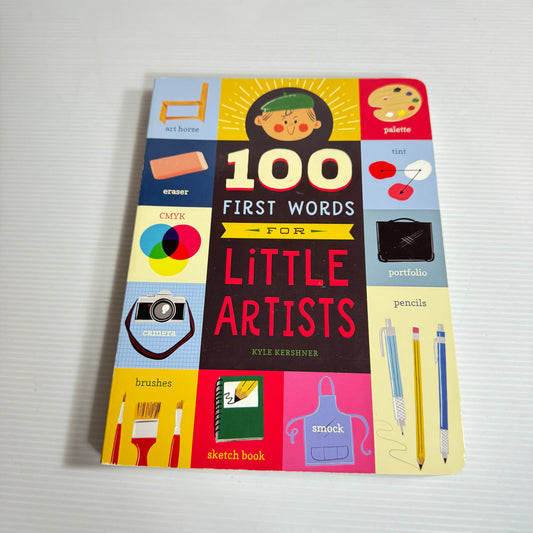 100 First Words for Little Artists (New)