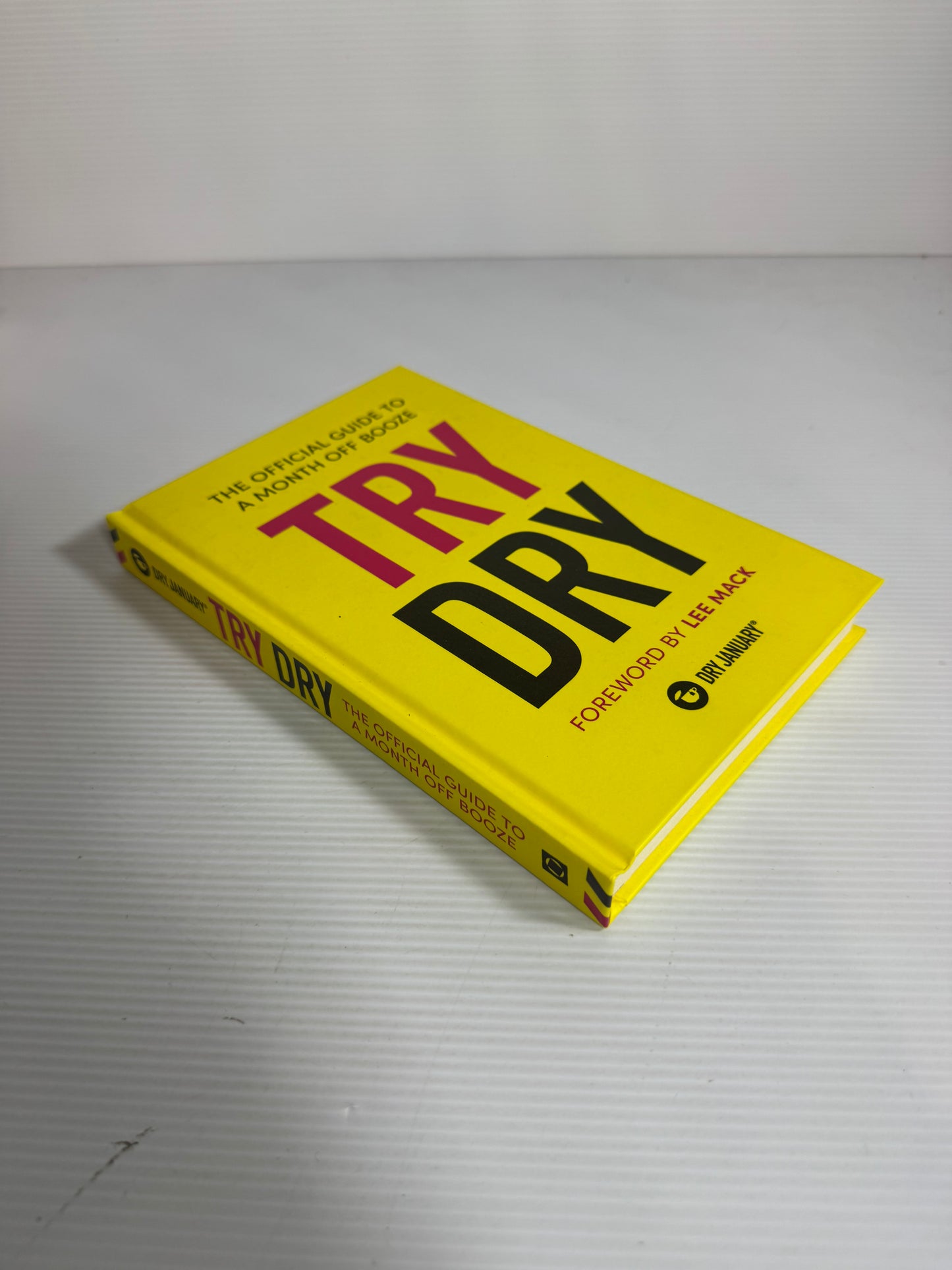 Try Dry - The Official Guide To A Month Off Booze - Lee Mack (New)