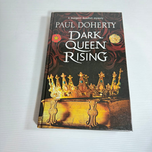 Dark Queen Rising - Paul Doherty (New)