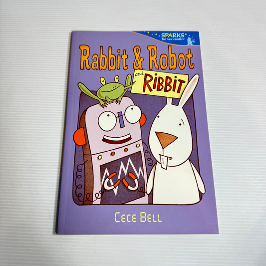 Rabbit & Robot and Ribbit - Cece Bell (New)
