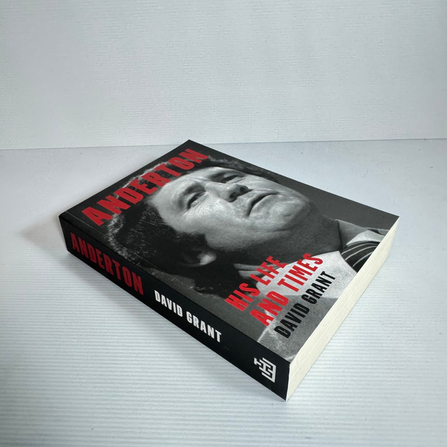 Anderton : His Life and Times - David Grant (New)