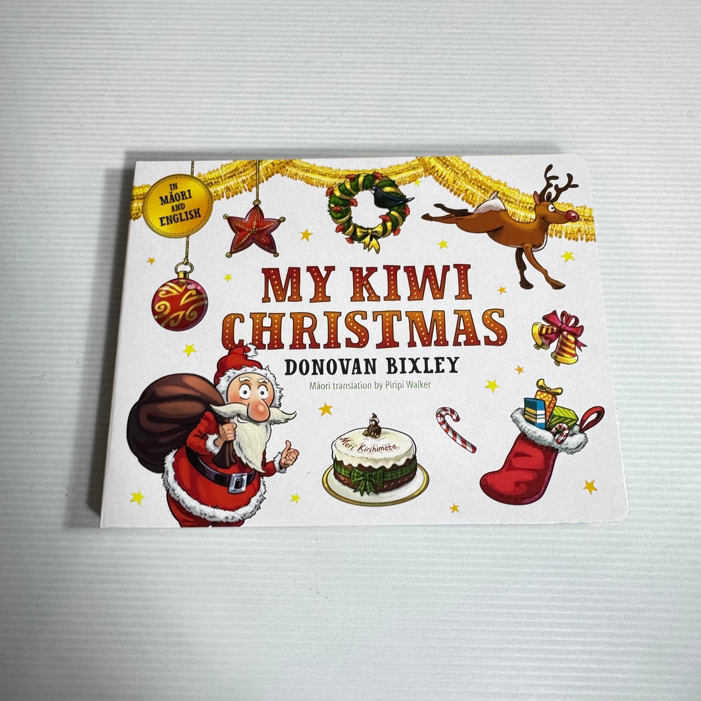 My Kiwi Christmas : In Maori and English - Donovan Bixley (New)