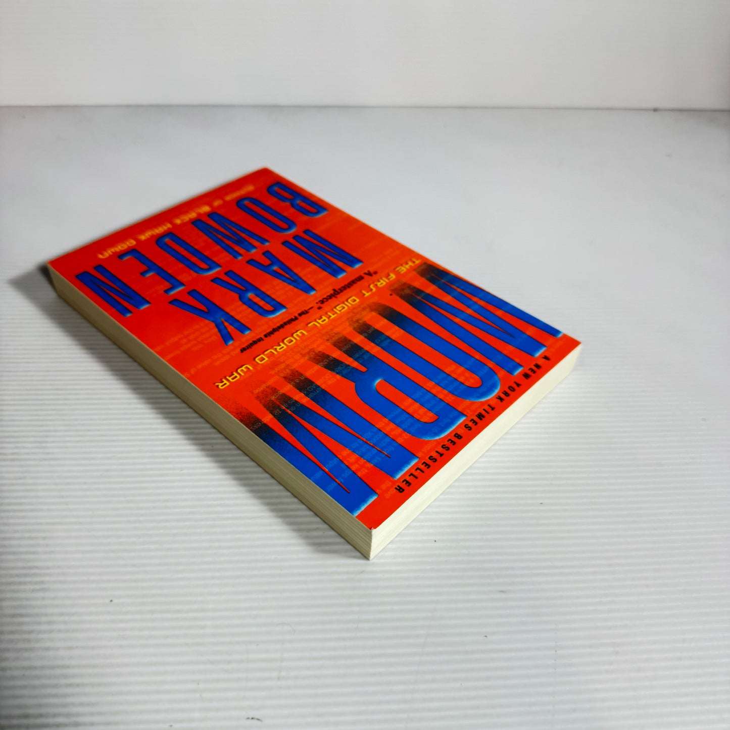 Worm : The First Digital World War - Mark Bowden (New)