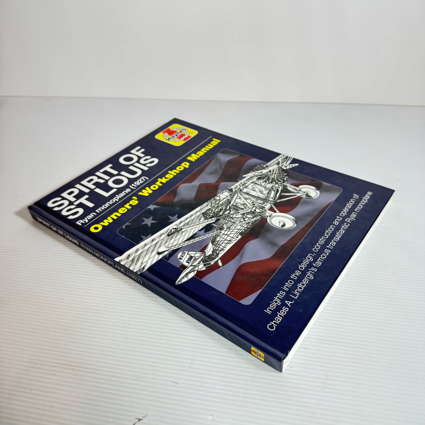 Spirit Of St Louis: Ryan Monoplane (1927) Owners Workshop Manual (New)