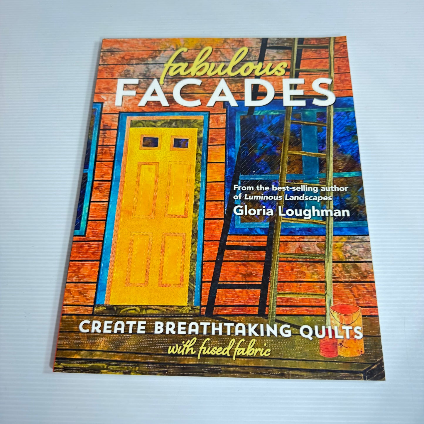 Fabulous Facades - Gloria Loughman (New)