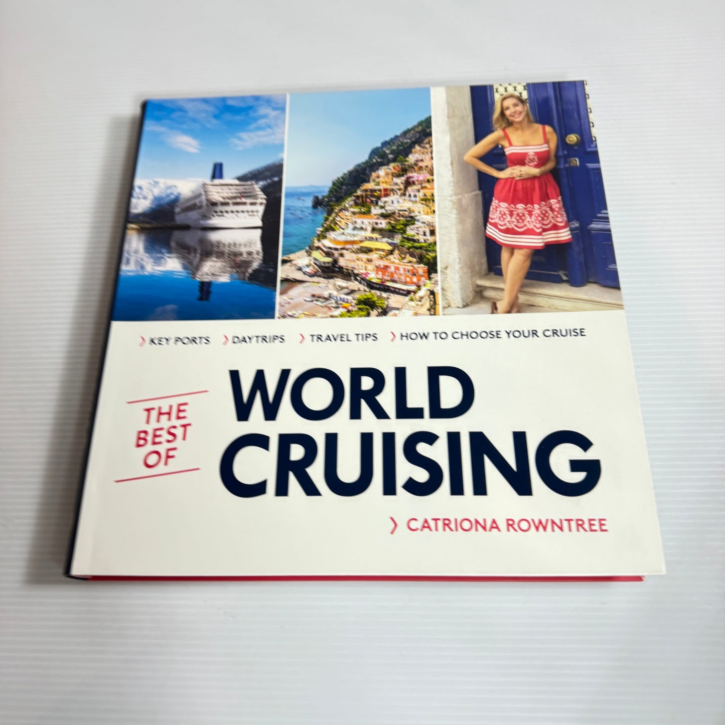 The Best Of World Cruising - Catriona Rowntree (New)