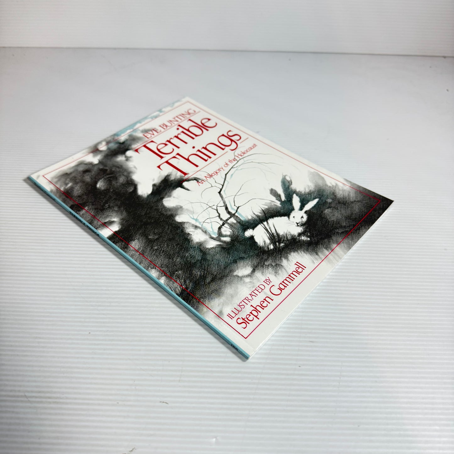 Terrible Things: An Allegory Of The Holocaust - Eve Bunting (Illustrated) (New)