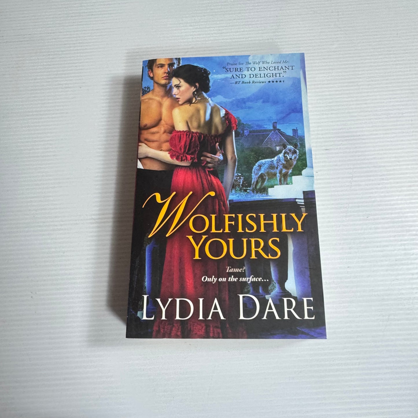 Wolfishly Yours - Lydia Dare (New)