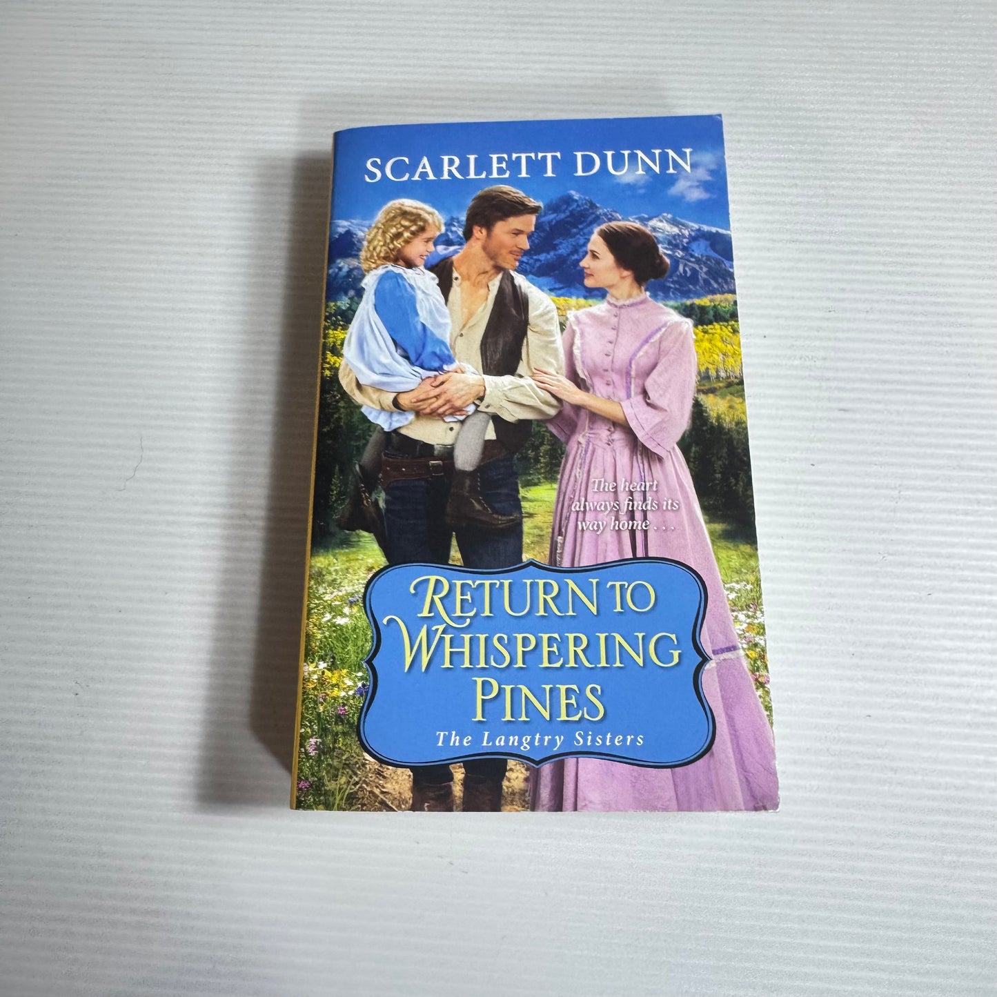 Return To Whispering Pines: The Langtry Sisters - Scarlett Dunn (New)