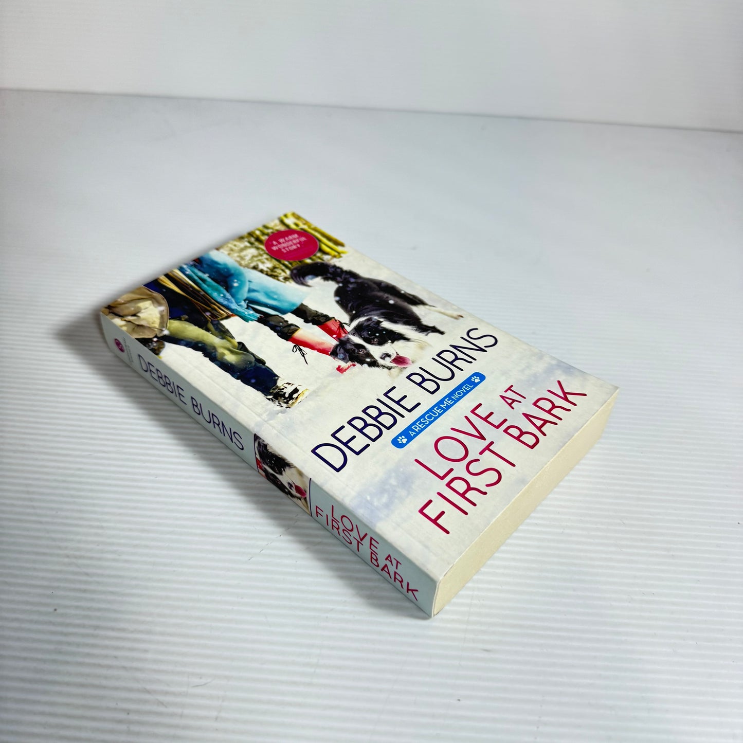 Love At First Bark: A Rescue Me Novel - Debbie Burns (New)