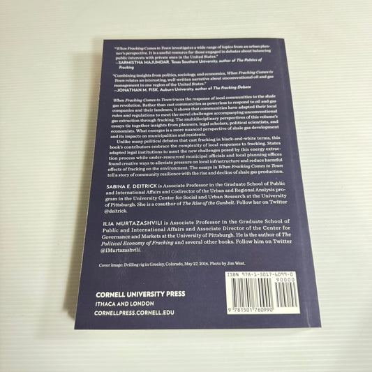 When Fracking Comes To Town - Edited by Savina E. Deitrick and Ilia Murtazashvili (New)
