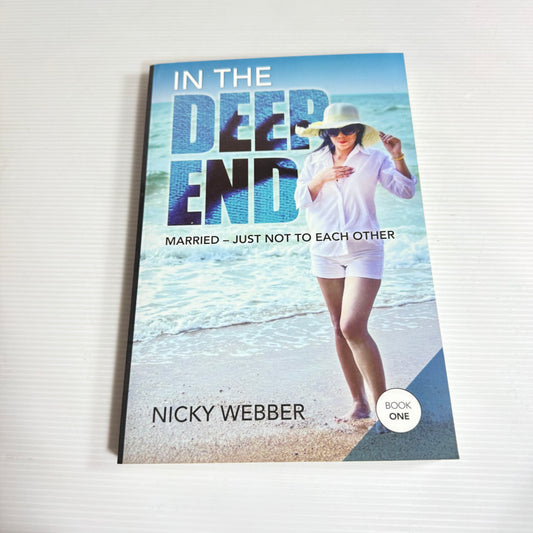 In The Deep End : Married - Just Not To Each Other - Nicky Webber (New)