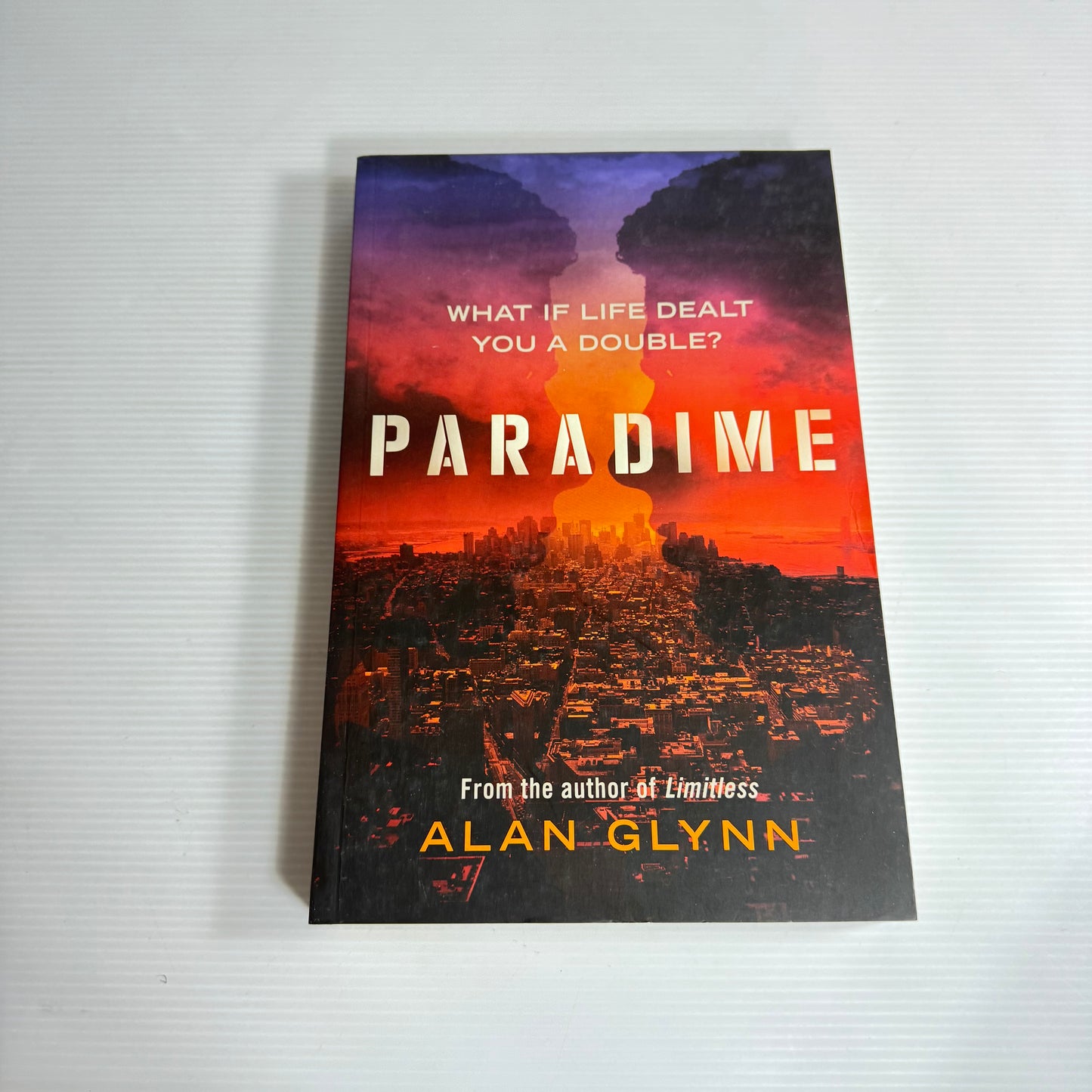 Paradime : What If Life Dealt You A Double? - Alan Glynn (New)
