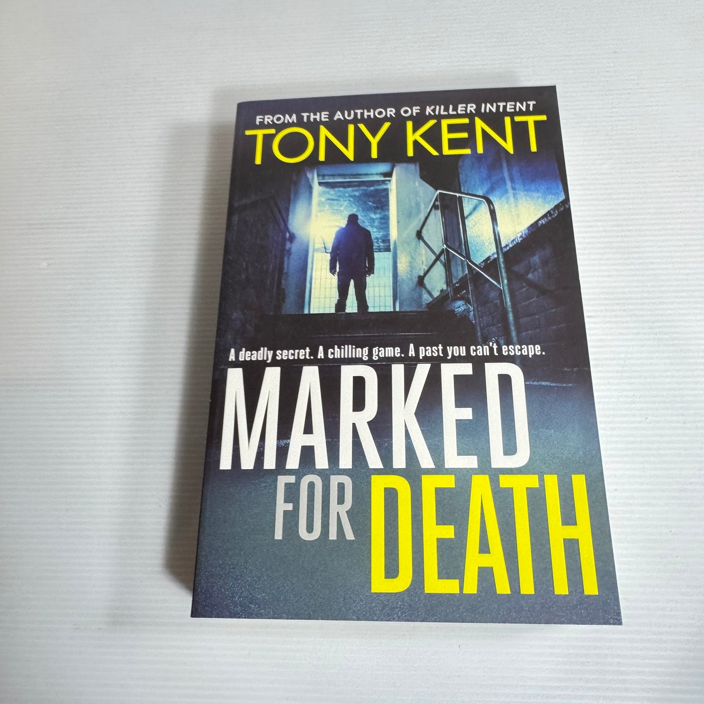 Marked For Death - Tony Kent (New)