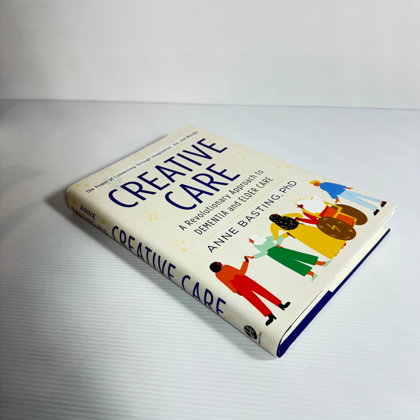 Creative Care - Anne Basting Phd (New)