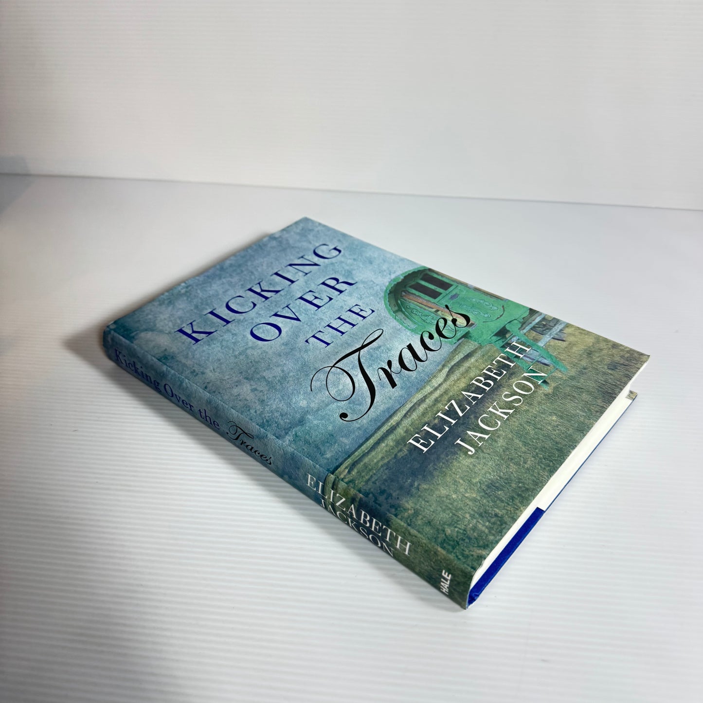 Kicking Over The Traces - Elizabeth Jackson (New)