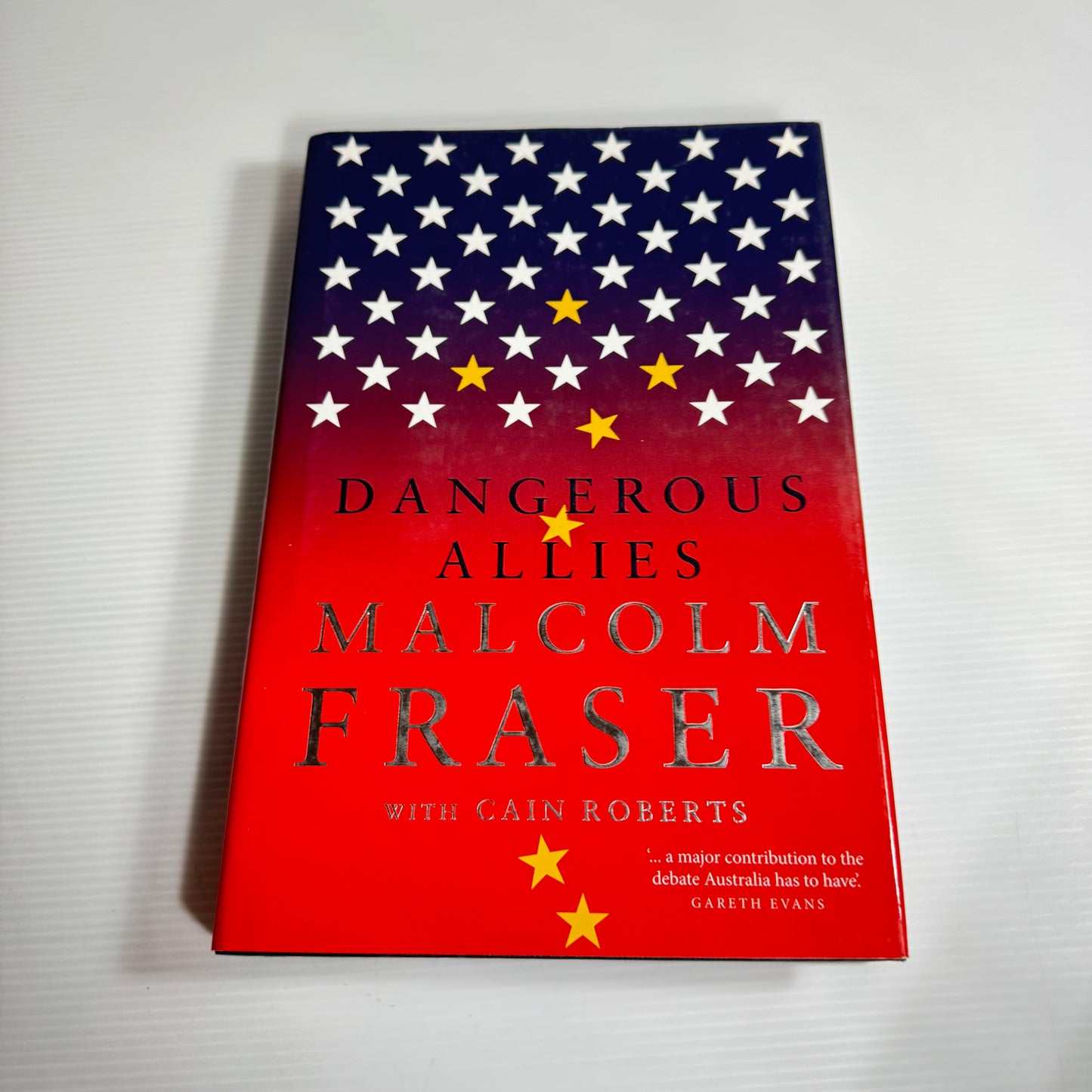 Dangerous Allies - Malcolm Fraser (New)
