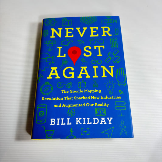 Never Lost Again - Bill Kilday (New)
