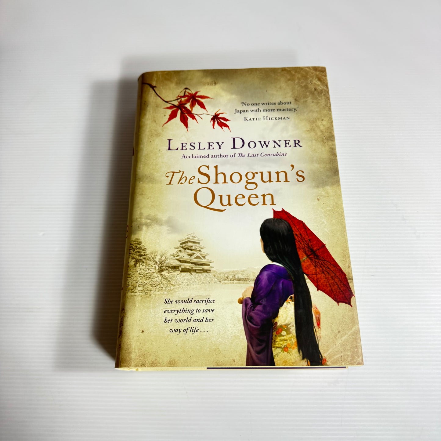 The Shogun's Queen - Lesley Downer (New)