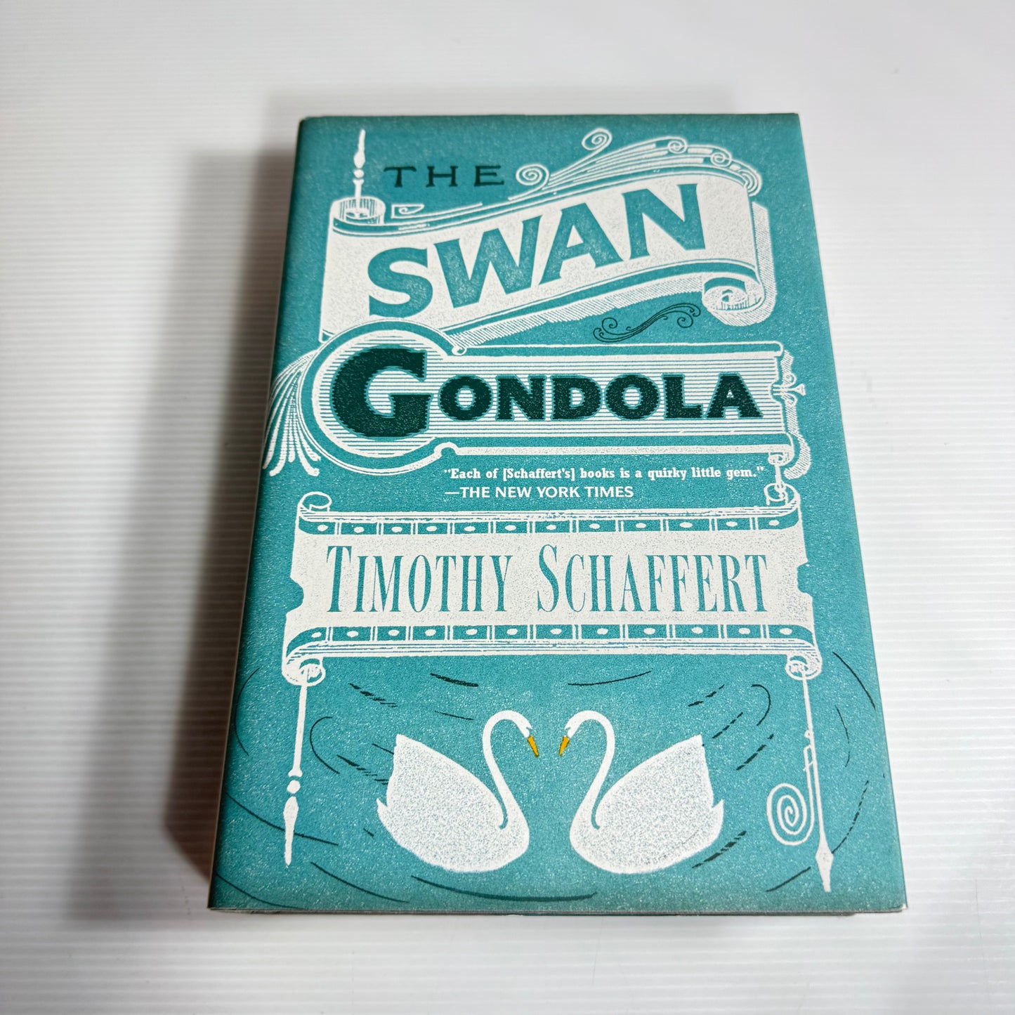 The Swan Gondola - Timothy Schaffert (New)