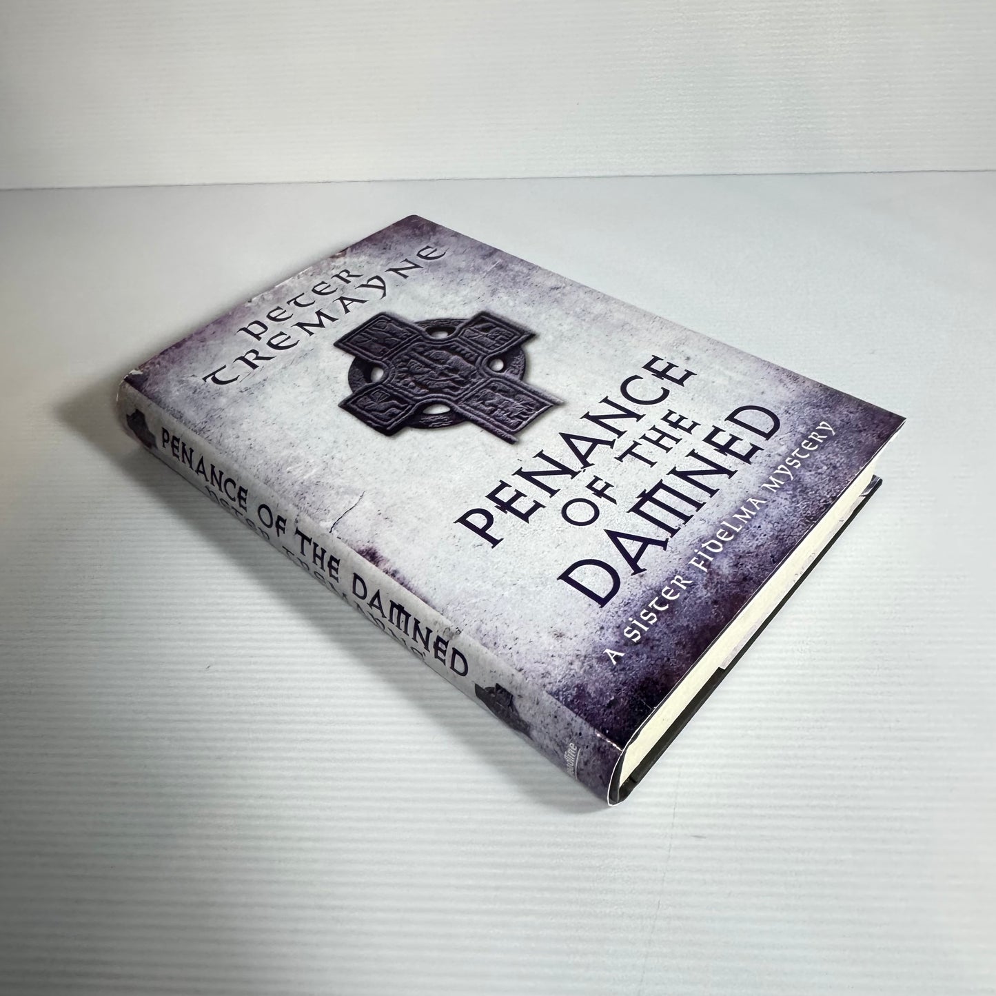 Penance Of The Damned (A Sister Fidelma Mystery) - Peter Tremayne (New)