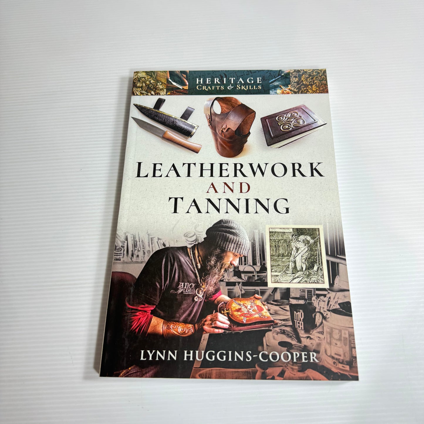 Leatherwork And Tanning - Lynn Huggins-Cooper (New)