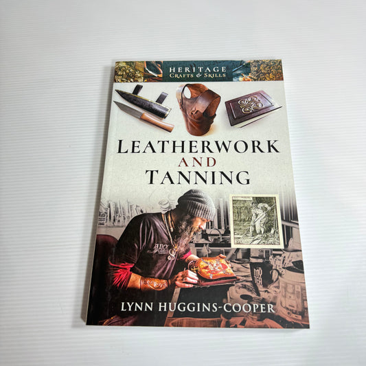 Leatherwork And Tanning - Lynn Huggins-Cooper (New)