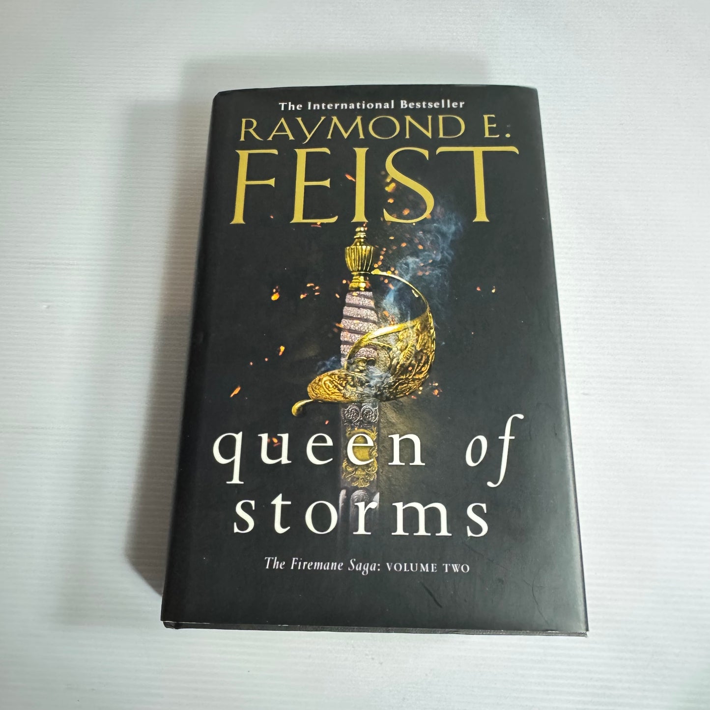 Queen Of Storms (The Firemane Saga: Vol 2) - Raymond E. Feist (New)