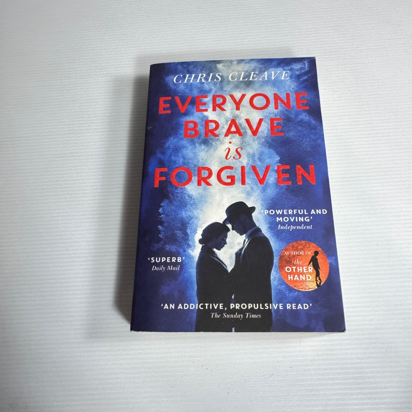Everyone Brave Is Forgiven - Chris Cleave (New)