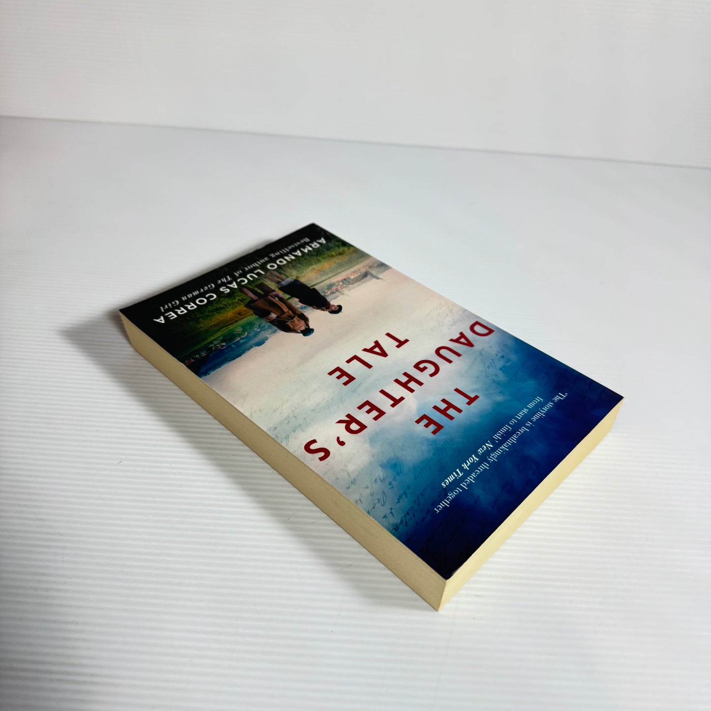 The Daughter's Tale - Armando Lucas Correa (New)