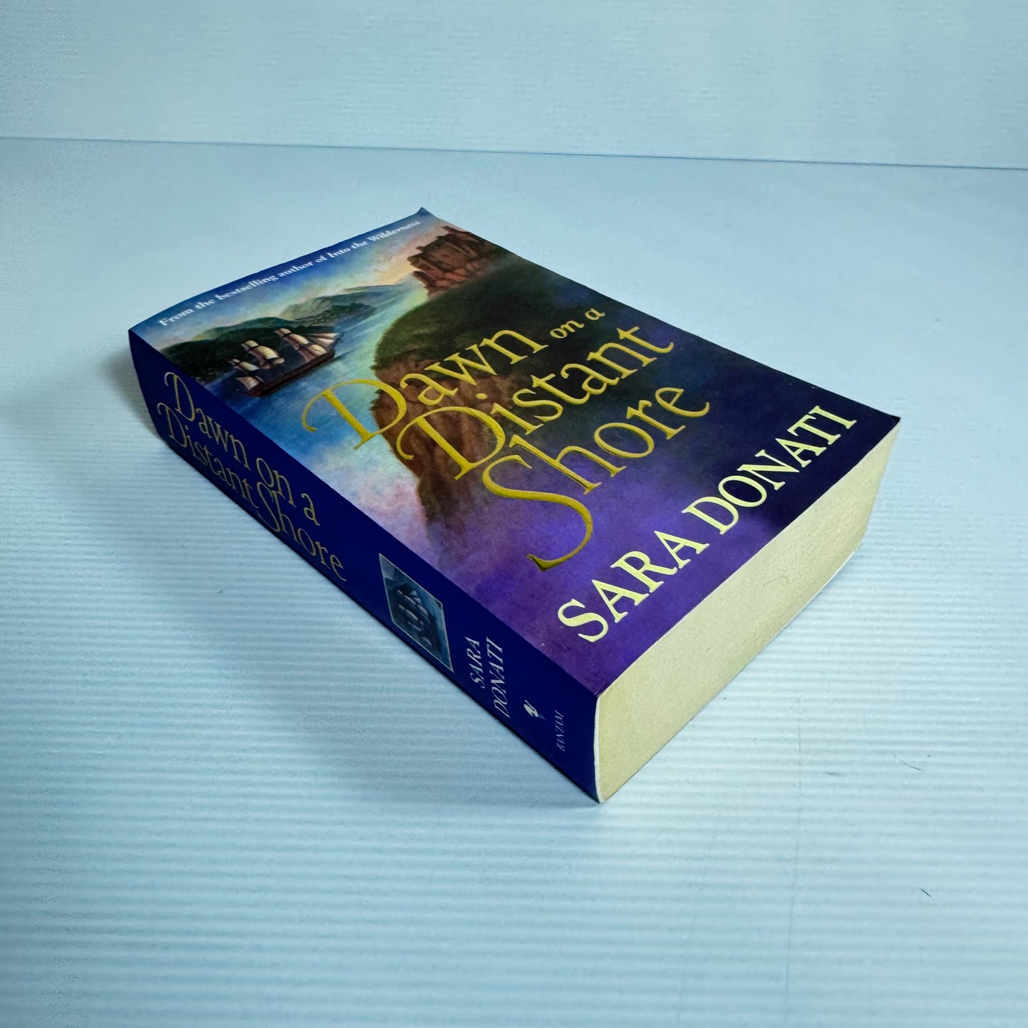 Dawn On A Distant Shore - Sara Donati (New)