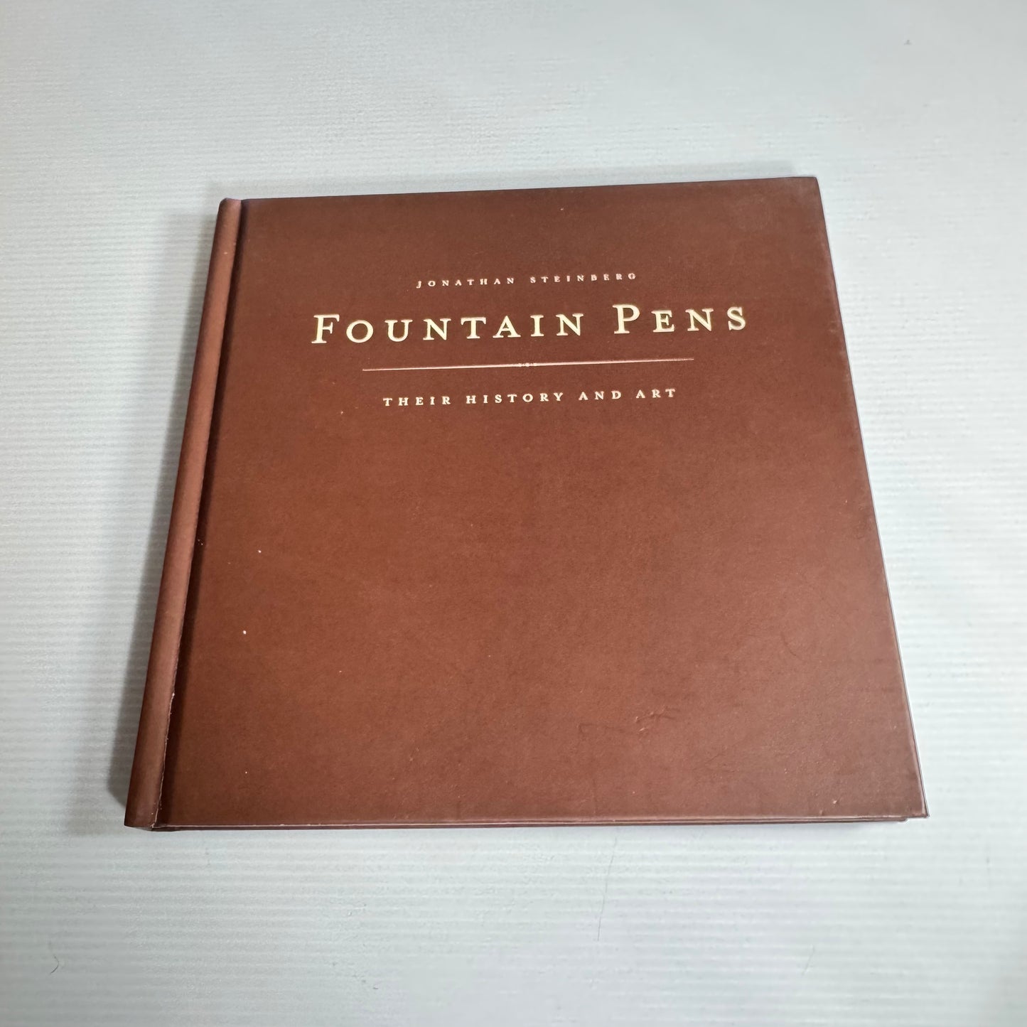 Fountain Pens: Their History And Art - Jonathan Steinberg