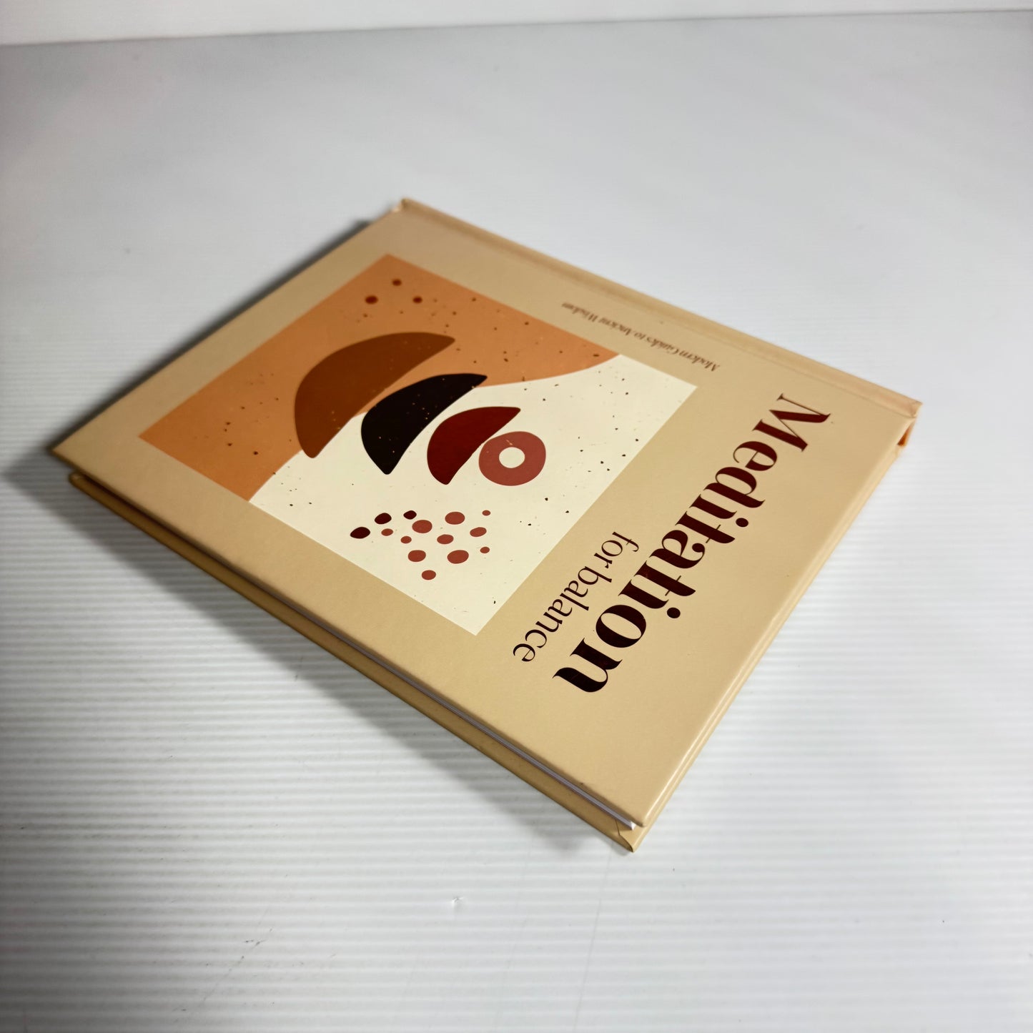 Meditation For Balance : Modern Guides to Ancient Wisdom