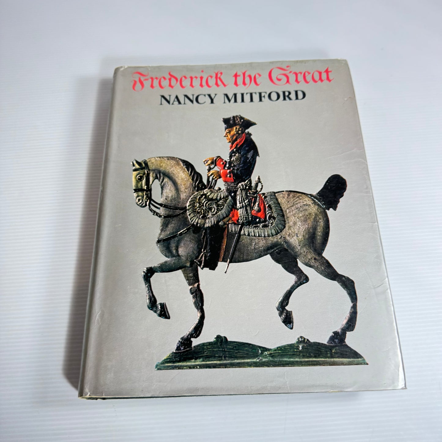 Frederick The Great - Nancy Mitford