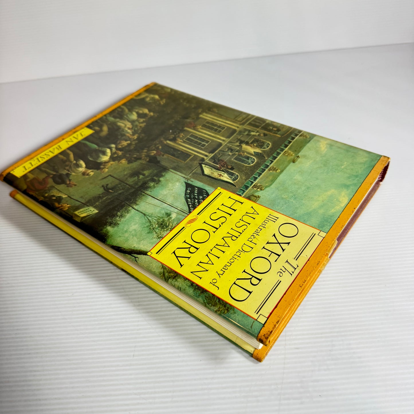 The Oxford Illustrated Dictionary Of Australian History - Jan Bassett
