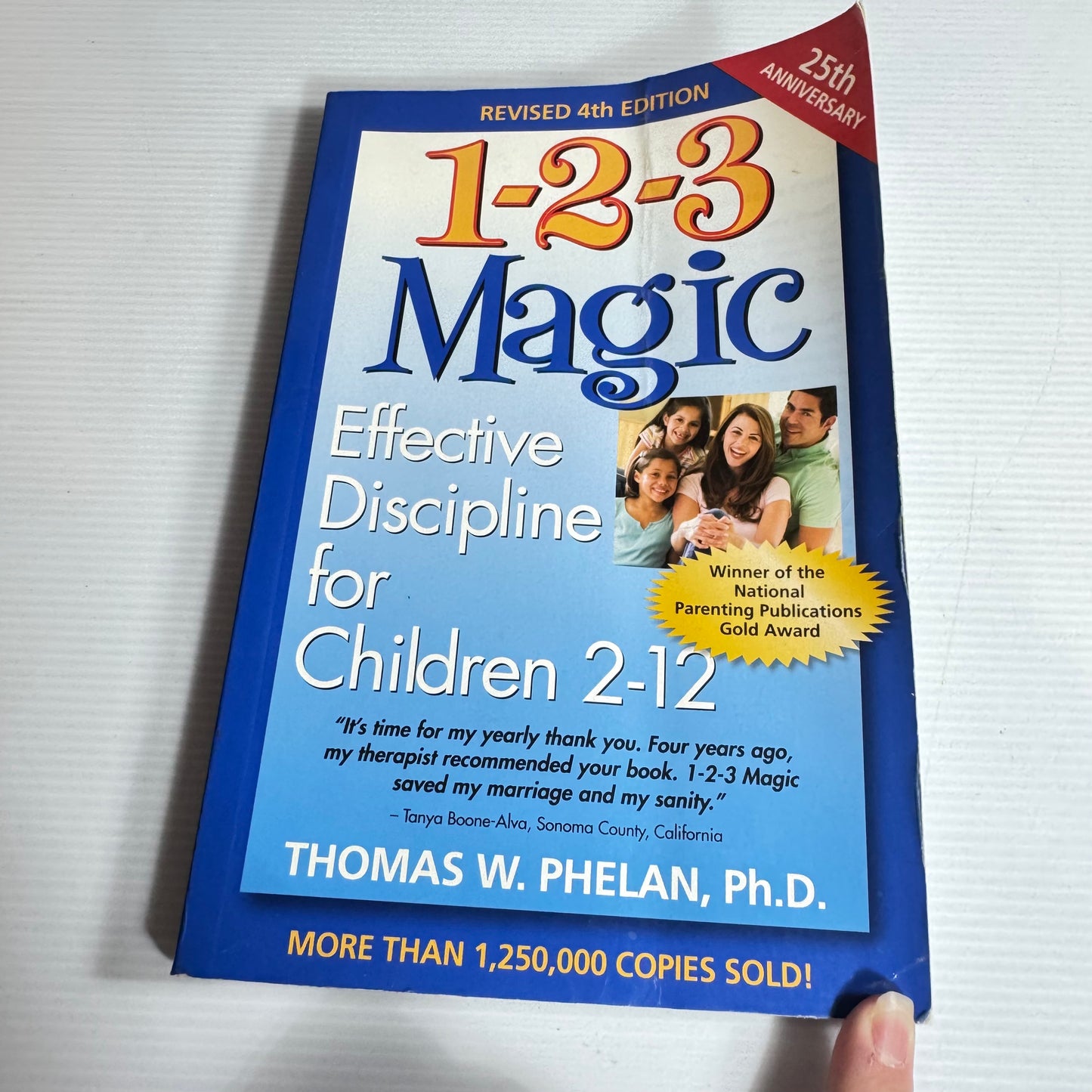 1-2-3 Magic Effective Discipline For Children 2-12 - Thomas W. Phelan