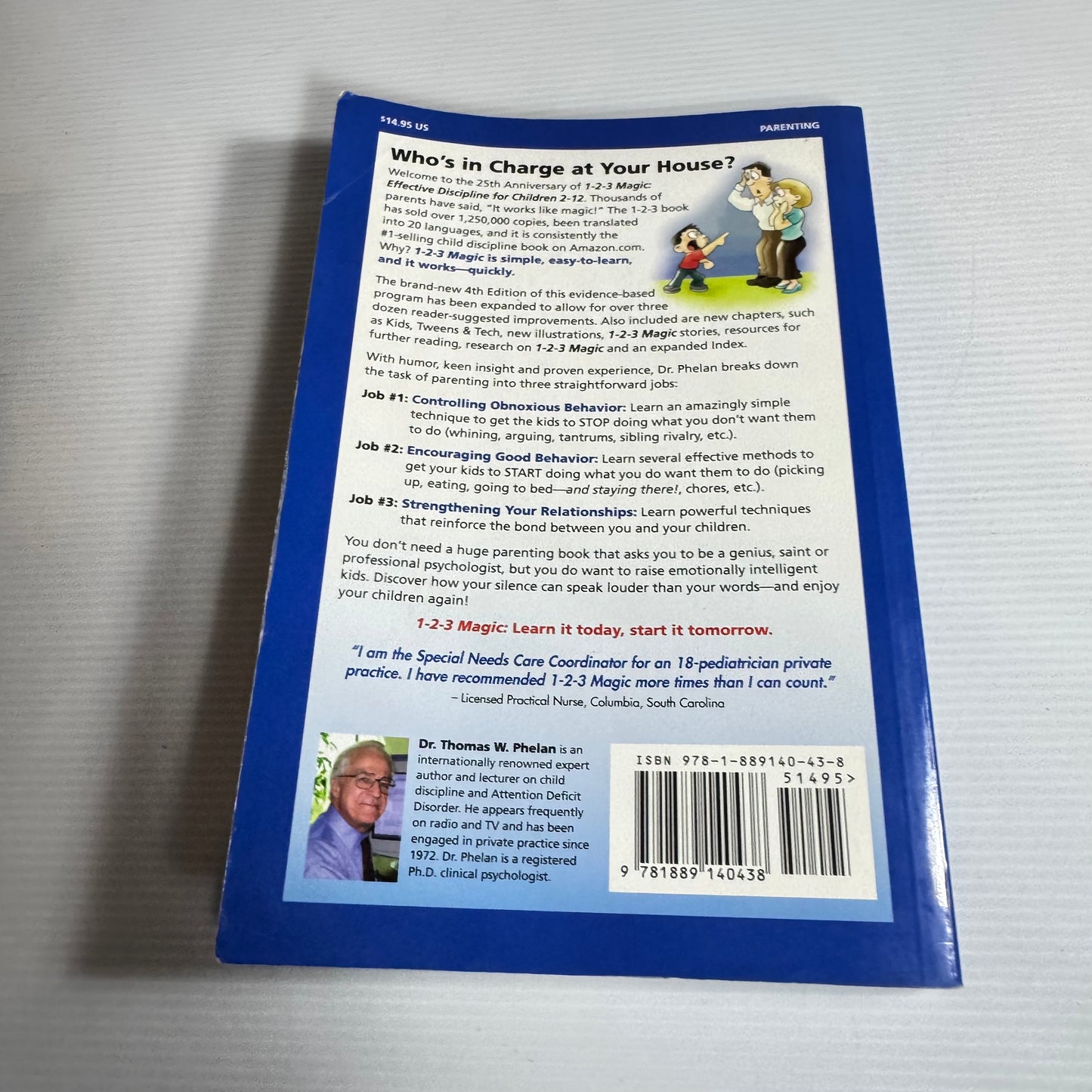1-2-3 Magic Effective Discipline For Children 2-12 - Thomas W. Phelan