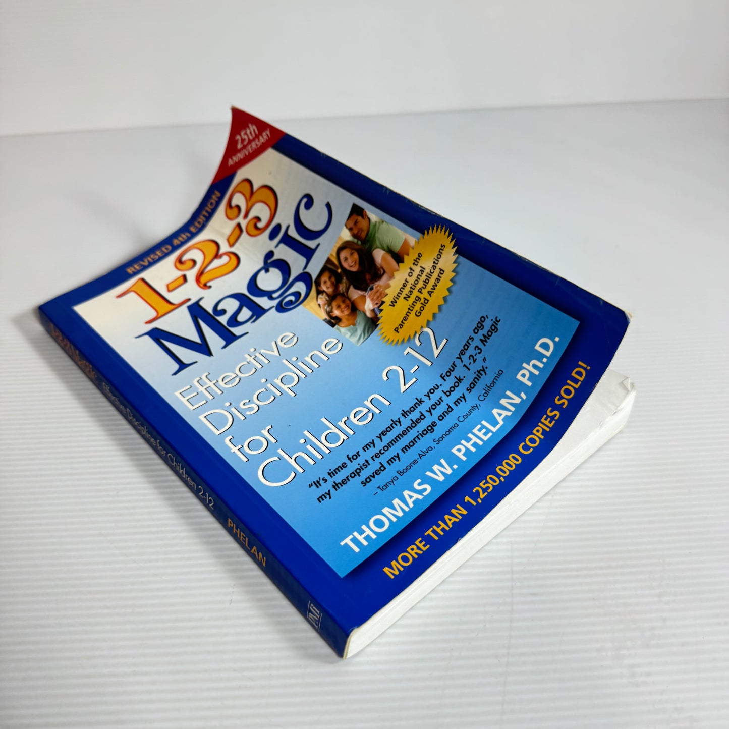 1-2-3 Magic Effective Discipline For Children 2-12 - Thomas W. Phelan