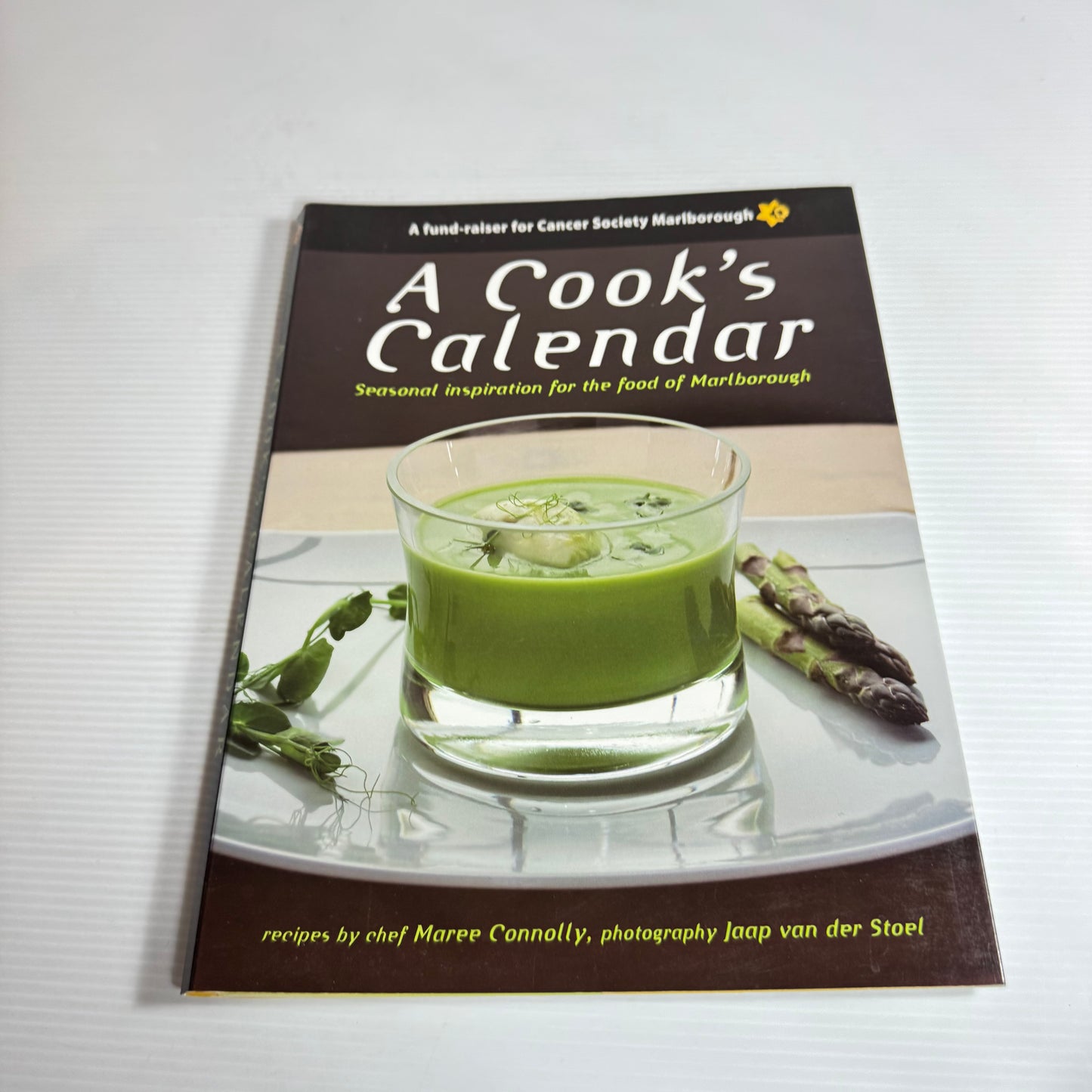 The Cook's Calendar : Seasonal Inspiration for the Food of Marlborough