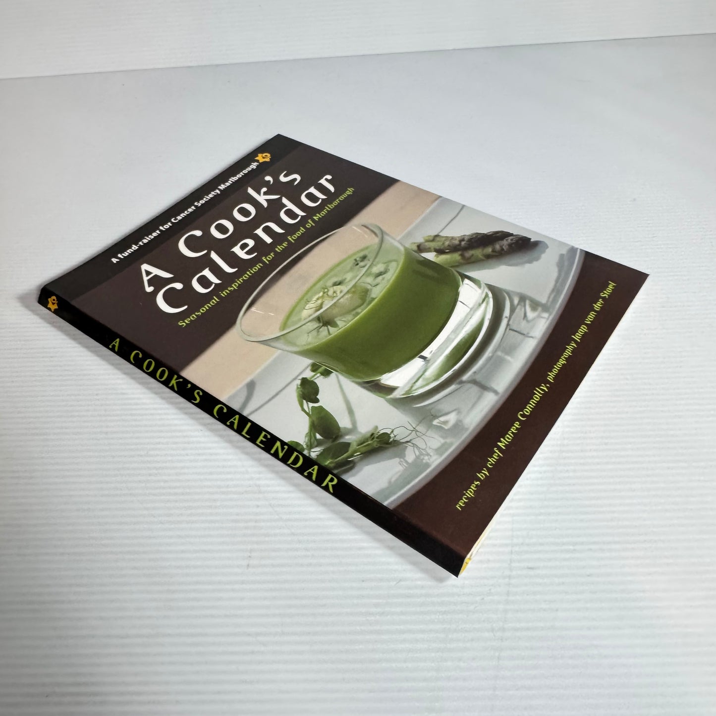 The Cook's Calendar : Seasonal Inspiration for the Food of Marlborough