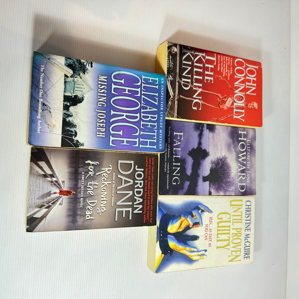 Crime Thriller Bundle x 5 : Reckoning For The Dead - Jordan Dane, Falling - Elizabeth Jane Howard, The Killing Kind - John Connolly, Until Proven Guilty - Christine McGuire, Missing Joseph - Elizabeth George (3390)