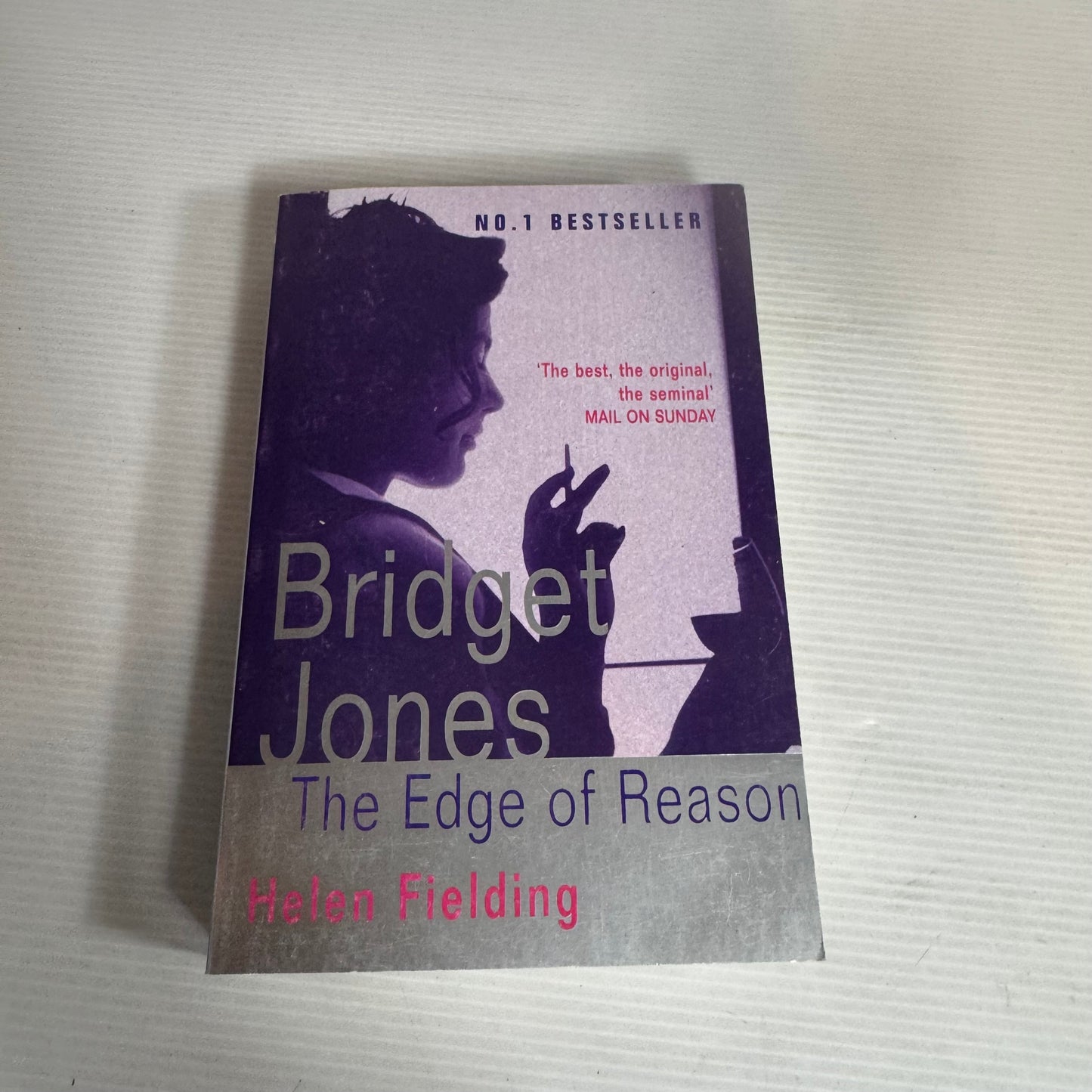 Bridget Jones : The Edge of Reason - Helen Fielding