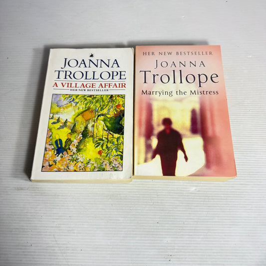 Joanna Trollope Book Bundle x 2 : Marrying The Mistress, A Village Affair (2987)