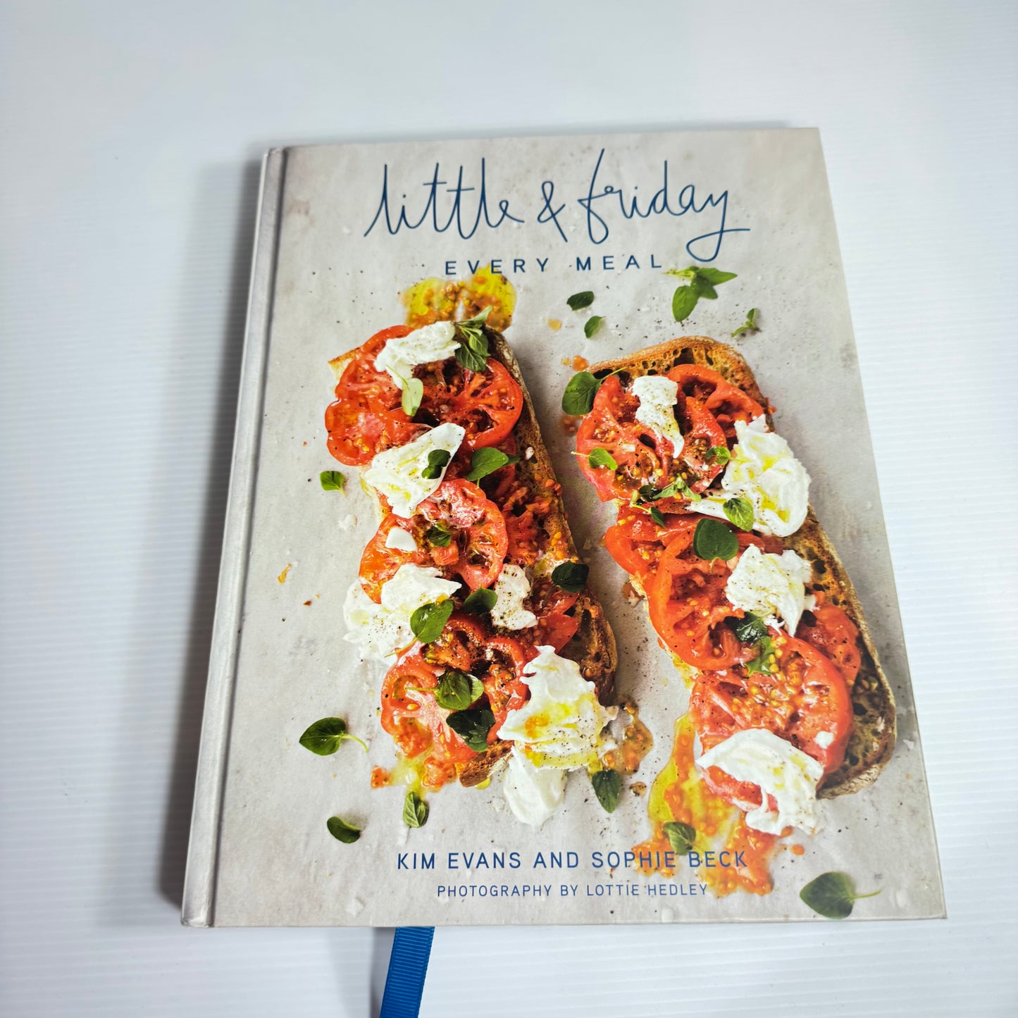 Little & Friday : Every Meal - Kim Evans and Sophie Beck