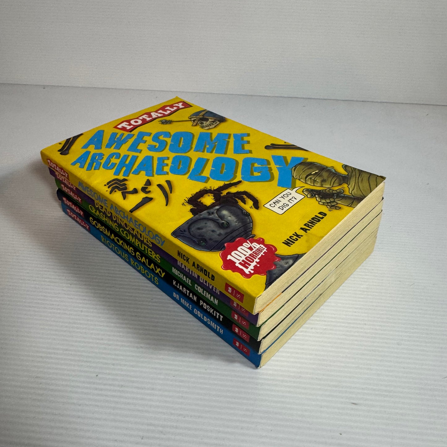 Totally 100% Horrible Children's Books of Facts Bundle x 5 Books : Dead Dinosaurs, Awesome Archaeology, Gobsmacking Galaxy, Crashing Computers, Riotous Robots (3281)